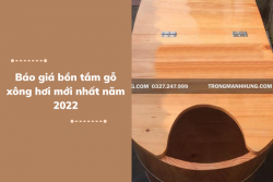 Báo giá bồn tắm gỗ xông hơi mới nhất năm 2022